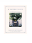 A Lovely Life Book